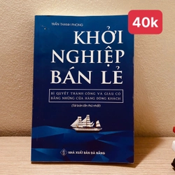 Khởi Nghiệp Bán Lẻ -Trần Thanh Phong