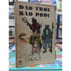 ĐẠO TRỜI BÁO PHỤC - NGUYỄN VĂN Y BIÊN SOẠN 136520