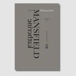 Ở nhà trọ Đức - Katherine Mansfield, Chi Quân dịch