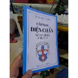 Cẩm nang diện chẩn - Bùi Quốc Châu GIÁO TRÌNH, CHUYÊN MÔN HCM1008