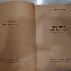 "MỘT MÌNH VỚI MÙA THU.
Tác giả: K. Pauxtốpxki.
Dịch giả: Phan Hồng Giang 300797