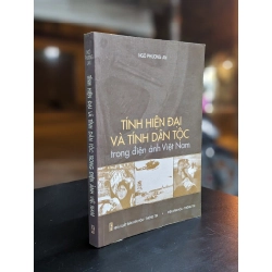 Tính hiện đại và tính dân tộc trong điện ảnh Việt Nam - Ngô Phương Lan 357120