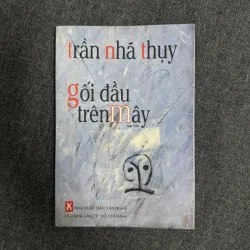 Gối đầu trên mây - Trần Nhã Thụy