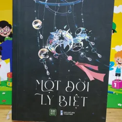 Một Đời Ly Biệt ---Lan Nhược Nhất 