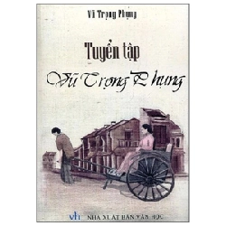 Tuyển Tập Vũ Trọng Phụng - Vũ Trọng Phụng ASB.PO Oreka-Blogmeo120125