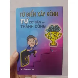 Sách - Từ điển xây kênh - Từ cơ bản đến thành công
