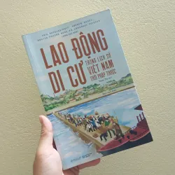 Lao động đi cư trong lịch sử Việt Nam thời pháp thuộc 