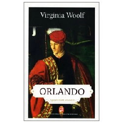 Orlando - Virginia Woolf , Nguyễn Thành Nhân (Mới 100%) Tiểu thuyết, NXB Tổng Hợp TPHCM - SÁCH ĐẠI HỌC