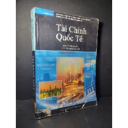 [Sách Cũ SCGR] Tài chính quốc tế 2005 mới 70% bẩn bìa, ố nhẹ, rách bìa, có vệt nước PGS.TS. Trần Ngọc Thơ - PGS.TS Nguyễn Ngọc Định HCM0906 GIÁO TRÌNH, CHUYÊN MÔN