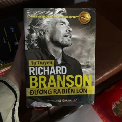 TỰ TRUYỆN RICHARD BRANSON – ĐƯỜNG RA BIỂN LỚN- K4 1023111