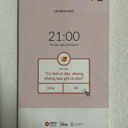 Có thể cô độc nhưng không bao giờ cô đơn