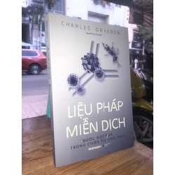 Liều pháp miễn dịch - Charles Graeber