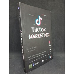 Tik Tok marketing mới 90% 2021 HCM1806 35946