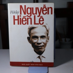 Hồi Ký Nguyễn Hiến Lê - Nguyễn Hiến Lê