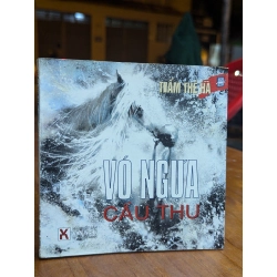 VÓ NGỰA CÂU THƠ - THẨM THỆ HÀ 195509