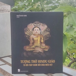 TƯỢNG THỜ HINDU GIÁO - TỪ ĐỀN THÁP CHĂM ĐẾN CHÙA MIẾU VIỆT