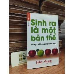 Sinh Ra Là Một Bản Thể Đừng Chết Như Một Bản Sao -John Mason