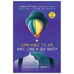 Làm Việc Từ Xa Sao Cho Hiệu Quả - Nicole Stinton