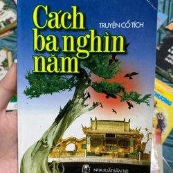 Cách ba nghìn năm  - Truyện cổ tích