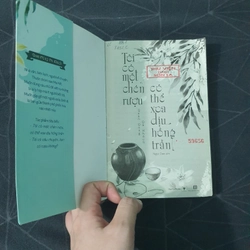 "Tôi có một chén rượu, có thể xoa dịu hồng trần" - Quan Đông Dã Khách 472185