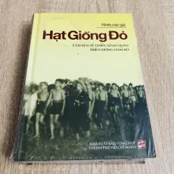 Hạt Giống Đỏ – Chuyện về thiếu sinh quân miền Đông Nam Bộ