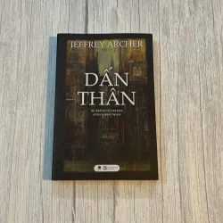 DẤN THÂN - JEFFERY ARCHER (MỚI 99%)