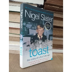 Toast: The story of a boy's hunger - Nigel Slater 750155