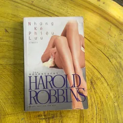 NHỮNG KẺ PHIÊU LƯU - full hai tập- HAROLD ROBBINS 972738