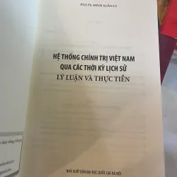 HỆ THỐNG CHÍNH TRỊ VIỆT NAM QUA CÁC THỜI KỲ LỊCH SỬ - ĐINH XUÂN LÝ  1032235