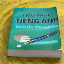 NGỮ PHÁP TIẾNG ANH- ENGLISH GRAMMAR- VŨ THANH PHƯƠNG- BÙI Ý