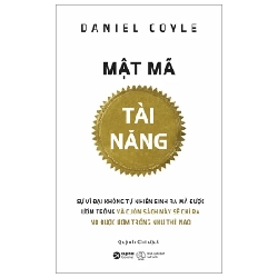 Mật Mã Tài Năng - Daniel Coyle 281549