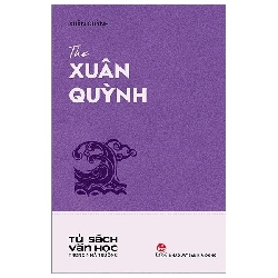 Tủ sách văn học trong nhà trường - Thơ Xuân Quỳnh (Kim Đồng) [TSTK]
