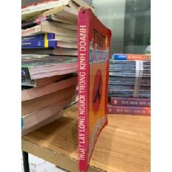 Thuật lấy lòng người trong kinh doanh-Hiểu Nam,Tấn Dương,Minh Sơn 781432