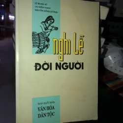 Nghi lễ đời người - Lê Trung Vũ - Lưu Kiếm Thanh - Nguyễn Hồng Dương 