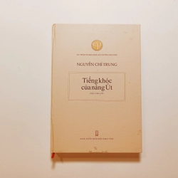 Tiếng Khóc Của Nàng Út - Thiếu Tướng Nguyễn Chí Trung
