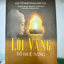 S224. LỜI VÀNG TỔ HUỆ NĂNG