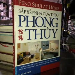 Sắp xếp nhà cửa theo phong thuỷ 
