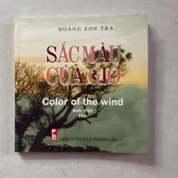 Sắc màu của gió - Hoàng Sơn Trà (Song ngữ)