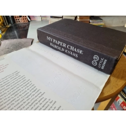 MY PAPER CHASE : TRUE STORIES OF VANISHED TIMES - Harold Evans 159215