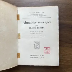 Aimables sauvages - Francis Huxley 1020559