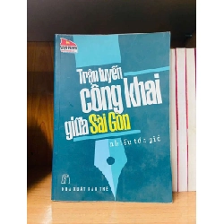 Trận tuyến công khai giữa Sài Gòn - Nhiều tác giả