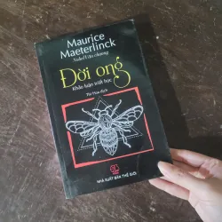 Đời ong - Maurice Maeterlinck