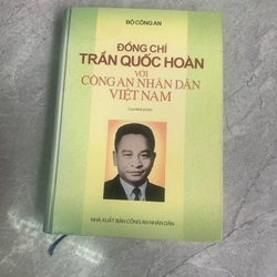 Đồng chí Trần Quốc Hoàn với công an nhân dân Việt Nam 300134