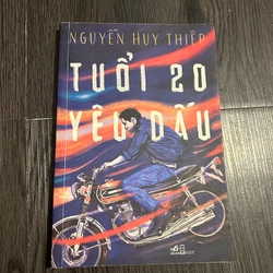 Tuổi 20 yêu dấu - Nguyễn Huy Thiệp