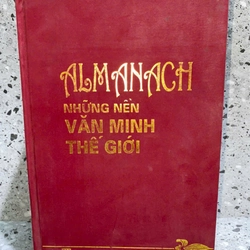 ALMANACH NHỮNG NỀN VĂN MINH THẾ GIỚI