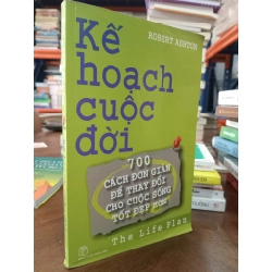 Kế hoạch cuộc đời - Robert Ashton 185317