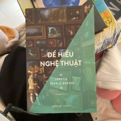 Để hiểu nghệ thuật