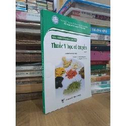 Thuốc y học cổ truyền - TS. Hứa Hoàng Oanh, TS. Nguyễn Thành Triết (chủ biên)