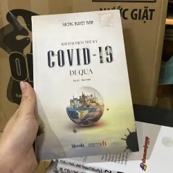 Khi đại dịch thế kỷ COVID-19 đi qua