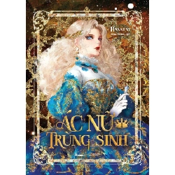 Ác Nữ Trùng Sinh - Tập 1 - Hanmint 331697